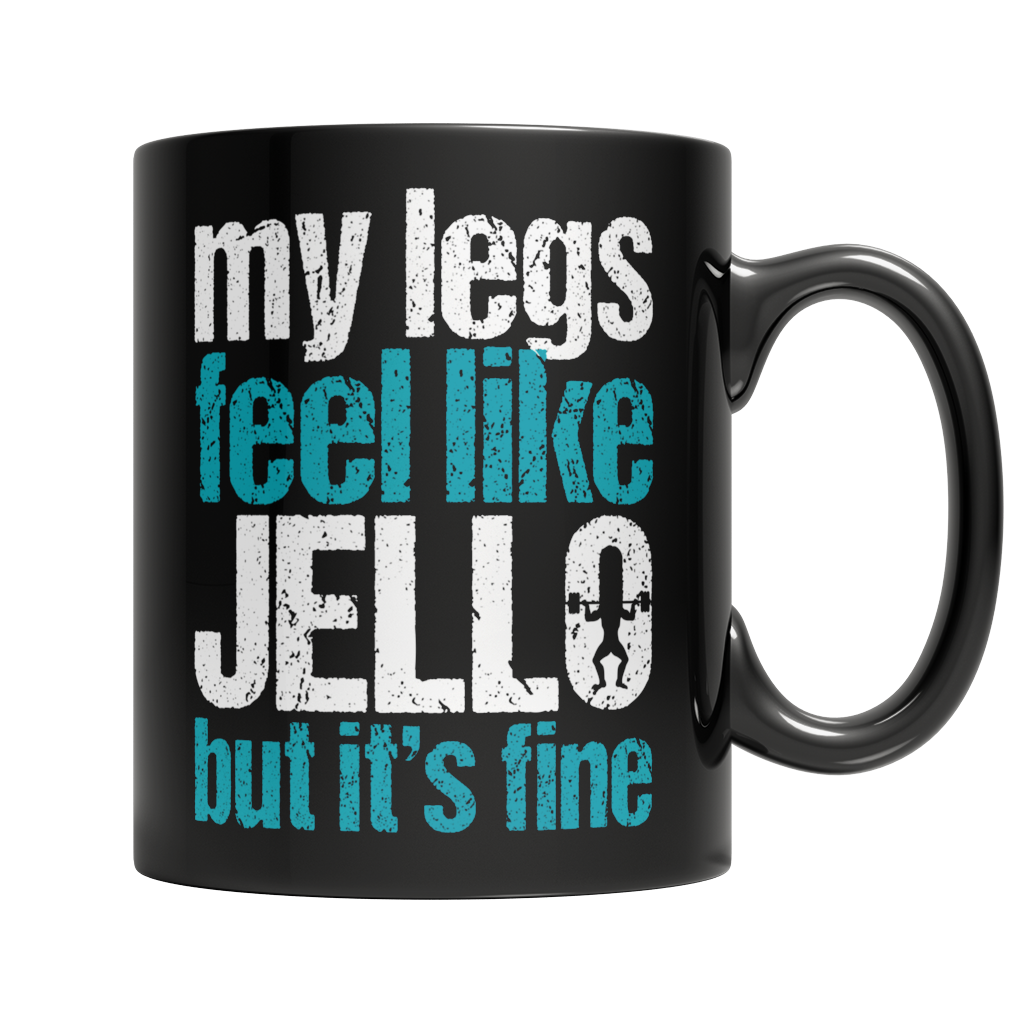 My Legs Feel Like Jello