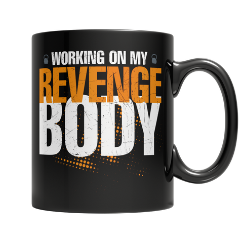 Working On My Revenge Body